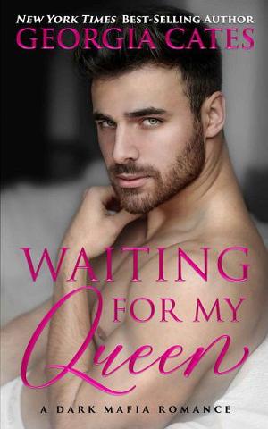 Waiting for My Queen by Georgia Cates
