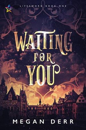 Waiting for You by Megan Derr