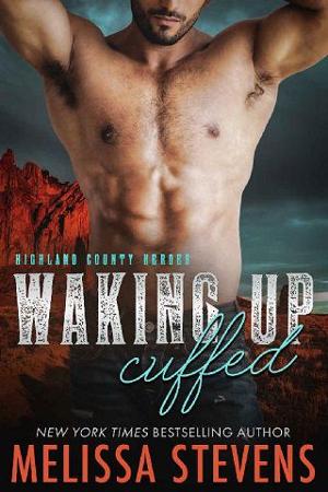 Waking Up Cuffed by Melissa Stevens