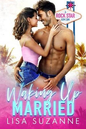 Waking Up Married by Lisa Suzanne