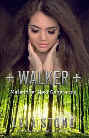 Walker by Leia Stone