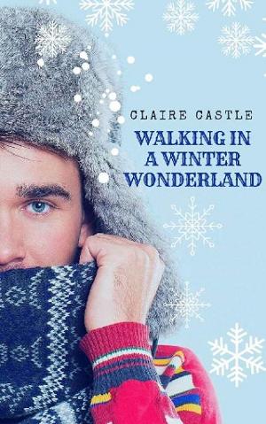 Walking in a Winter Wonderland by Claire Castle