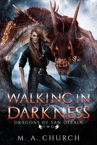 Walking in Darkness by M.A. Church