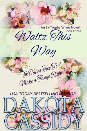 Waltz This Way by Dakota Cassidy