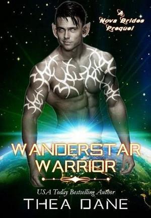 Wanderstar Warrior by Thea Dane