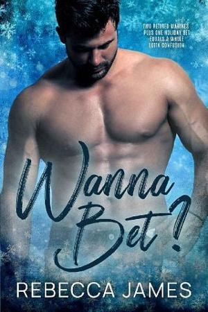 Wanna Bet? by Rebecca James