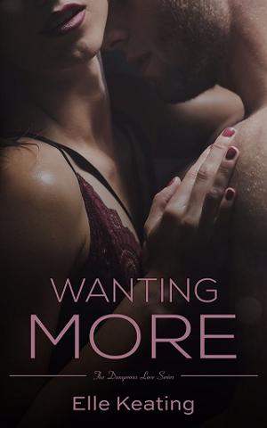 Wanting More by Elle Keating