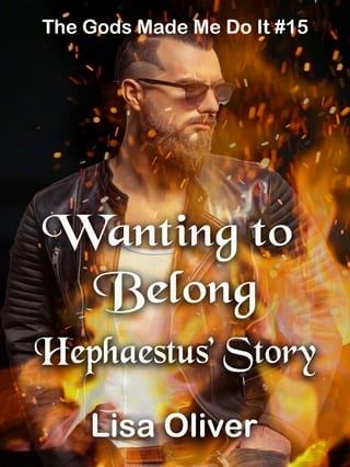 Wanting to Belong: Hephaestus Story by Lisa Oliver