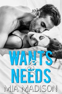 Wants & Needs by Mia Madison