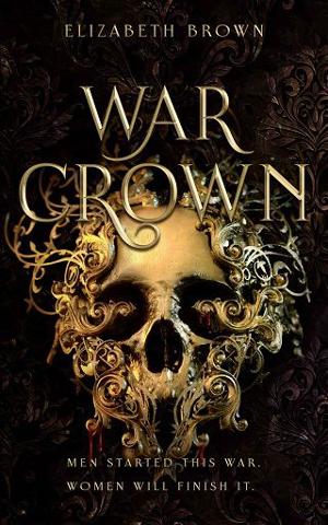 War Crown by Elizabeth Brown