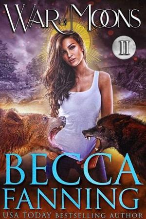 War of Moons, Part 2 by Becca Fanning