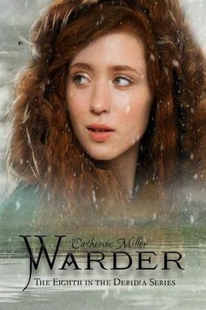 Warder by Catherine Miller