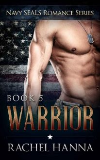 Warrior by Rachel Hanna
