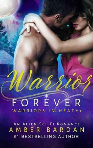 Warrior Forever by Amber Bardan