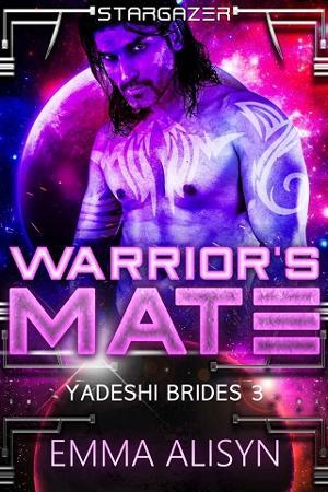 Warrior’s Mate by Starr Huntress, Emma Alisyn