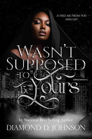 Wasn’t Supposed To Be Yours by Diamond D. Johnson