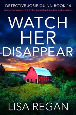 Watch Her Disappear by Lisa Regan