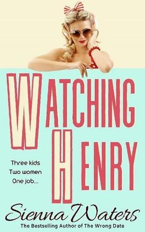 Watching Henry by Sienna Waters