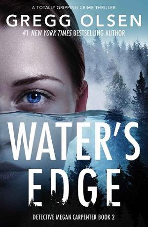 Water’s Edge by Gregg Olsen