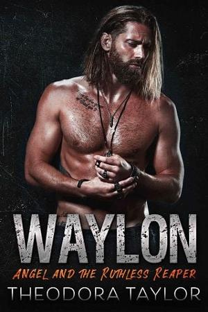 Waylon by Theodora Taylor