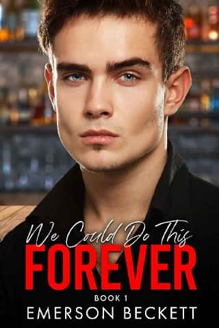 We Could Do This Forever by Emerson Beckett