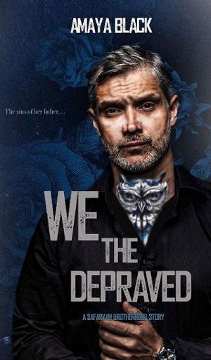 We The Depraved by Amaya Black