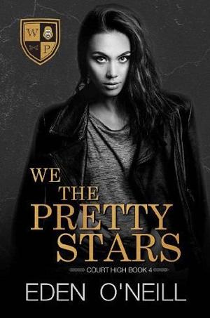We the Pretty Stars by Eden O’Neill