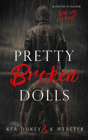 Pretty Broken Dolls by Ker Dukey, K. Webster