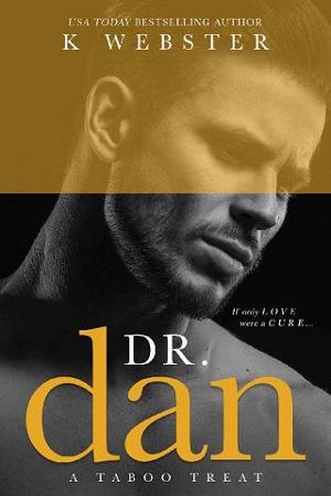 Dr. Dan by K. Webster