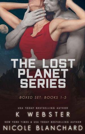 The Lost Planet Series by K. Webster