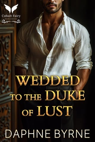 Wedded to the Duke of Lust by Daphne Byrne