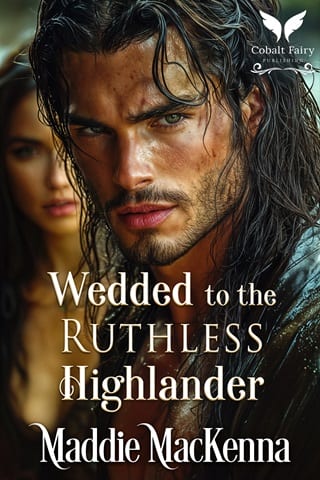 Wedded to the Ruthless Highlander by Maddie MacKenna