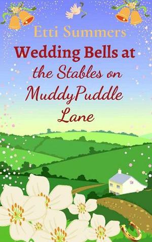 Wedding Bells at the Stables on Muddypuddle Lane by Etti Summers