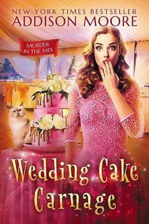 Wedding Cake Carnage by Addison Moore
