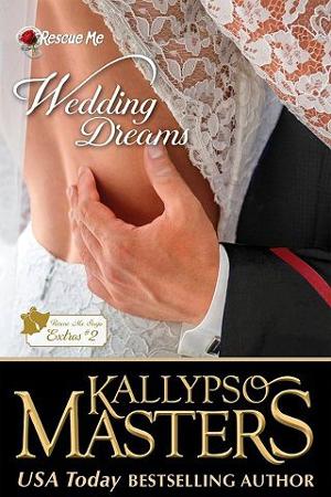Wedding Dreams by Kallypso Masters
