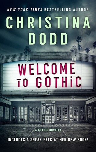 Welcome to Gothic by Christina Dodd