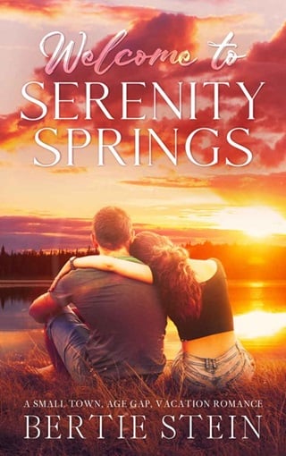 Welcome to Serenity Springs by Bertie Stein