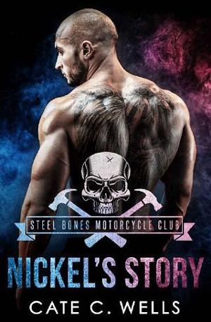 Nickel’s Story by Cate C. Wells