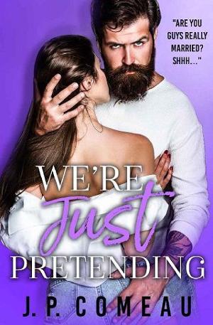 We’re Just Pretending by J. P. Comeau