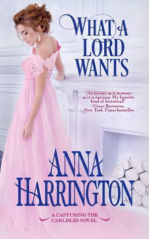 What a Lord Wants by Anna Harrington