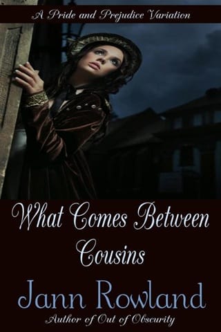What Comes Between Cousins by Jann Rowland
