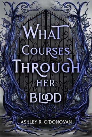 What Courses Through Her Blood by Ashley O’Donovan