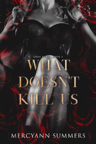 What Doesn’t Kill Us by MercyAnn Summers