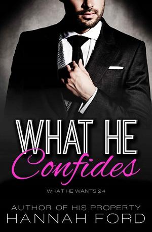 What He Confides by Hannah Ford