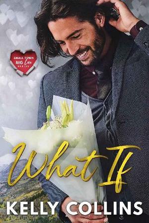 What If by Kelly Collins