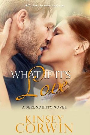 What If It’s Love by Kinsey Corwin