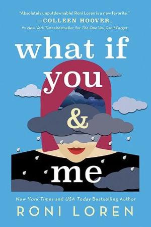 What If You & Me by Roni Loren