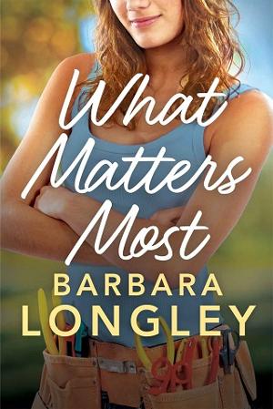 What Matters Most by Barbara Longley