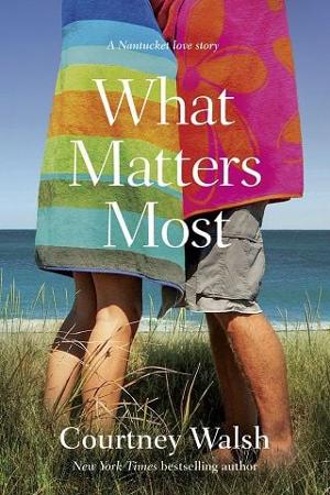 What Matters Most by Courtney Walsh