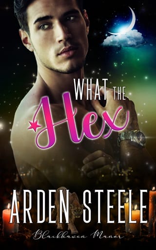 What the Hex by Arden Steele